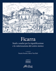 Ficarra. Studi e analisi per la riqualificazione e la valorizzazione del centro storico - Librerie.coop Ficarra. Studi e analisi per la riqualificazione e la valorizzazione del centro storico - Librerie.coop