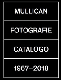Fotografie. Catalogo 1967-2018 - Librerie.coop Fotografie. Catalogo 1967-2018 - Librerie.coop