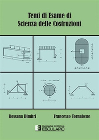 Temi di esame di scienza delle costruzioni - Librerie.coop