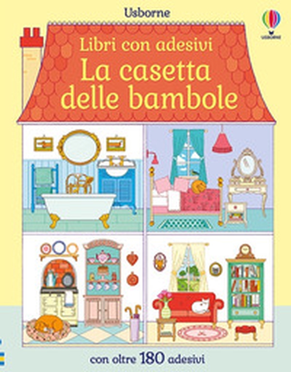 La casetta delle bambole. Con adesivi - Librerie.coop La casetta delle bambole. Con adesivi - Librerie.coop