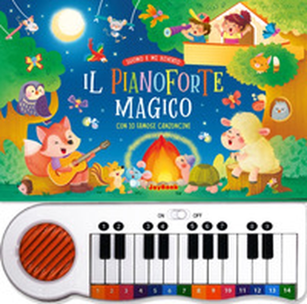 Il pianoforte magico con 10 famose canzoncine - Librerie.coop
