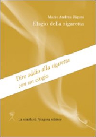 Elogio della sigaretta - Librerie.coop