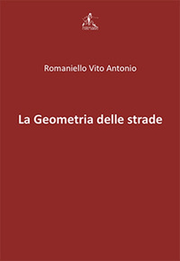 Geometria delle strade - Librerie.coop Geometria delle strade - Librerie.coop