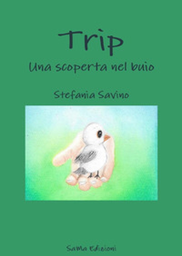 Trip. Una scoperta nel buio - Librerie.coop Trip. Una scoperta nel buio - Librerie.coop