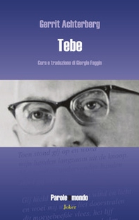 Tebe. Testo olandese a fronte - Librerie.coop