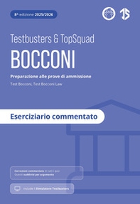 Testbusters. Bocconi. Eserciziario commentato - Librerie.coop