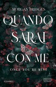 Quando sarai con me. Once you’re mine - Librerie.coop