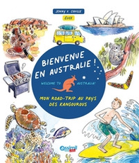 Bienvenue en Australie! Mon road-trip au pays des kangourous - Librerie.coop