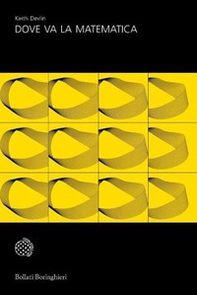 Dove va la matematica - Librerie.coop Dove va la matematica - Librerie.coop