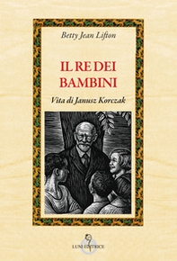 Il re dei bambini - Librerie.coop