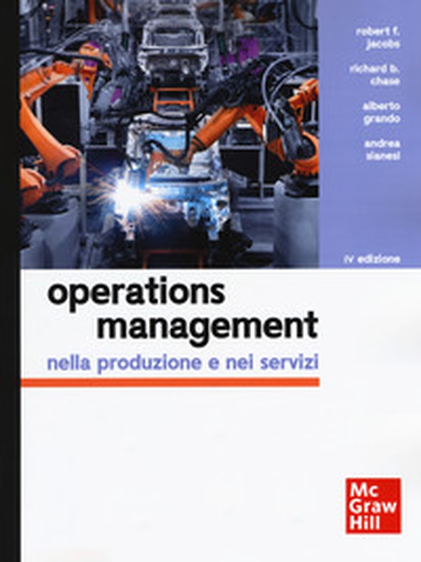 Operations management nella produzione e nei servizi - Librerie.coop Operations management nella produzione e nei servizi - Librerie.coop