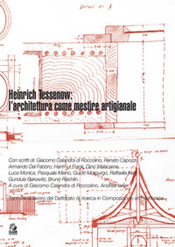 Heinrich Tessenow: l'architettura come mestiere artigianale - Librerie.coop