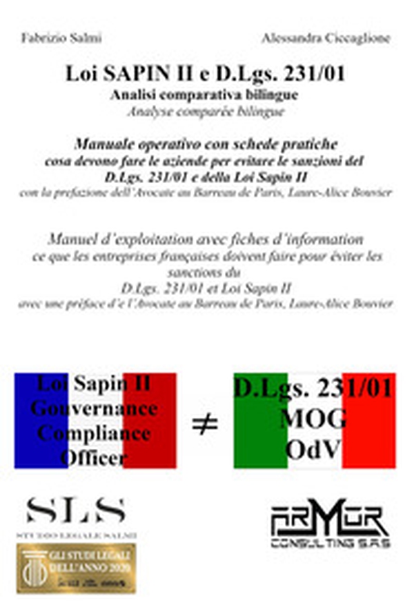 Loi Sapin II e D. Lgs. 231/01. Analisi comparativa bilingue. Ediz. italiana e francese - Librerie.coop Loi Sapin II e D. Lgs. 231/01. Analisi comparativa bilingue. Ediz. italiana e francese - Librerie.coop