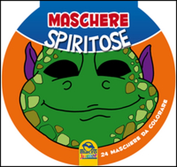 Maschere spiritose - Librerie.coop Maschere spiritose - Librerie.coop