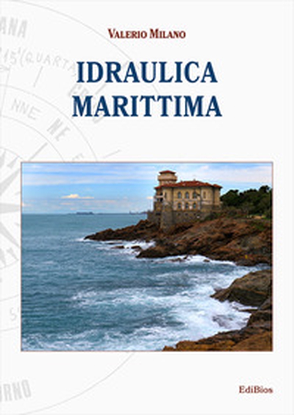 Idraulica marittima - Librerie.coop Idraulica marittima - Librerie.coop