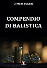 Compendio di balistica - Librerie.coop