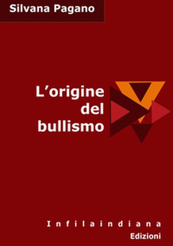 L'origine del bullismo - Librerie.coop L'origine del bullismo - Librerie.coop