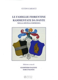 Le famiglie fiorentine rammentate da Dante nella Divina commedia - Librerie.coop