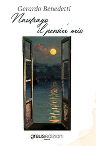 Naufrago il pensier mio - Librerie.coop