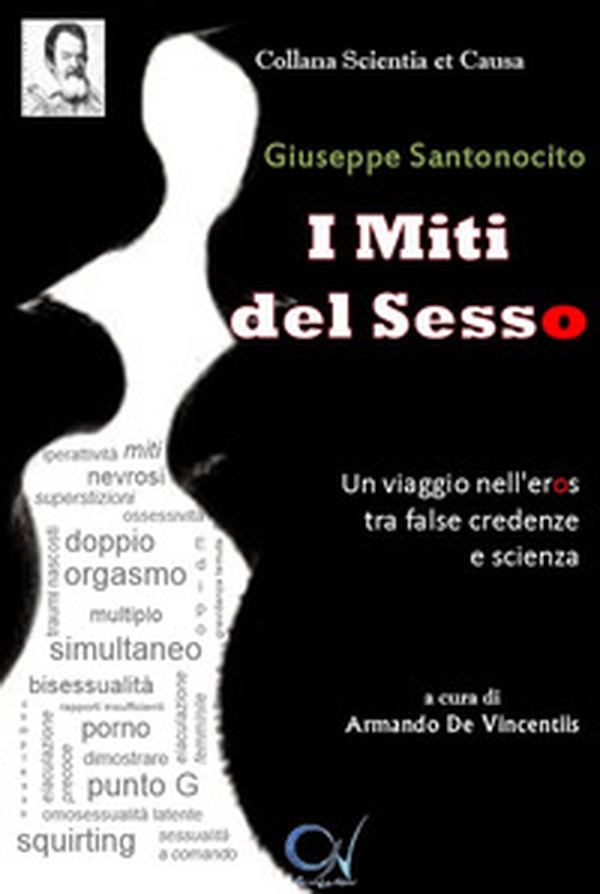I miti del sesso. Un viaggio nell'eros tra false credenze e scienza - Librerie.coop I miti del sesso. Un viaggio nell'eros tra false credenze e scienza - Librerie.coop