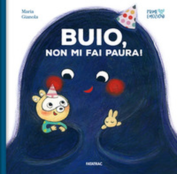 Buio, non mi fai paura! - Librerie.coop Buio, non mi fai paura! - Librerie.coop