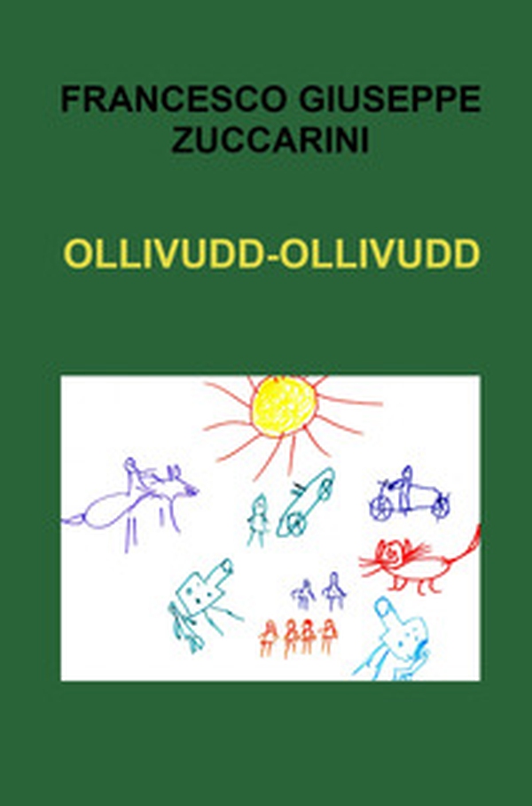 Ollivudd-ollivudd - Librerie.coop Ollivudd-ollivudd - Librerie.coop