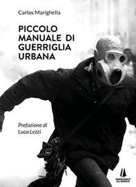 Piccolo manuale di guerriglia urbana - Librerie.coop