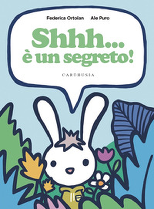 Shhh... è un segreto! - Librerie.coop Shhh... è un segreto! - Librerie.coop