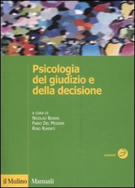 Psicologia del giudizio e della decisione - Librerie.coop