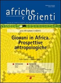 Afriche e Orienti (2013) vol. 3-4. Giovani in Africa. Prospettive antropologiche - Librerie.coop