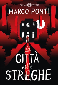 La città delle streghe - Librerie.coop La città delle streghe - Librerie.coop