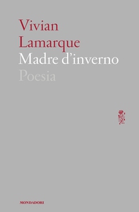 Madre d'inverno - Librerie.coop Madre d'inverno - Librerie.coop