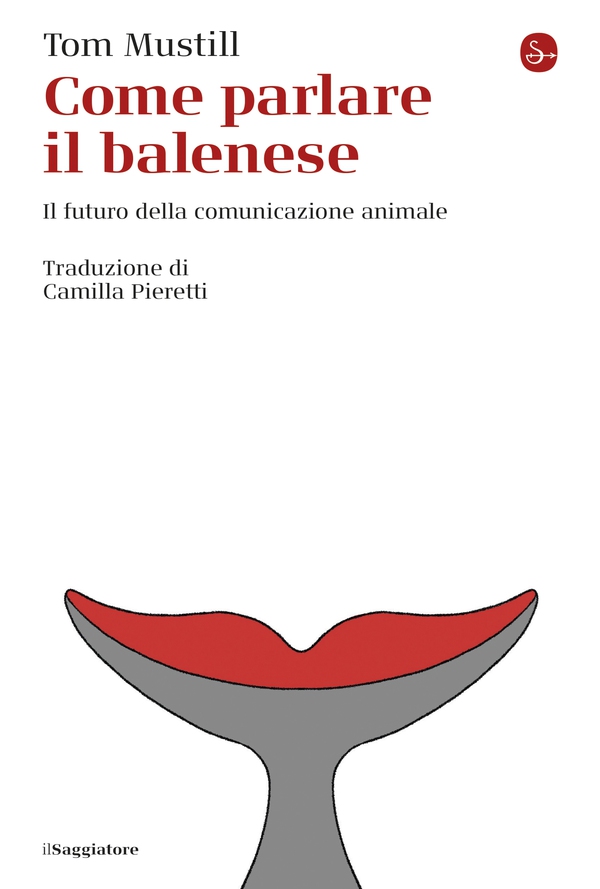 Come parlare il balenese - Librerie.coop Come parlare il balenese - Librerie.coop
