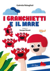 I granchietti e il mare - Librerie.coop