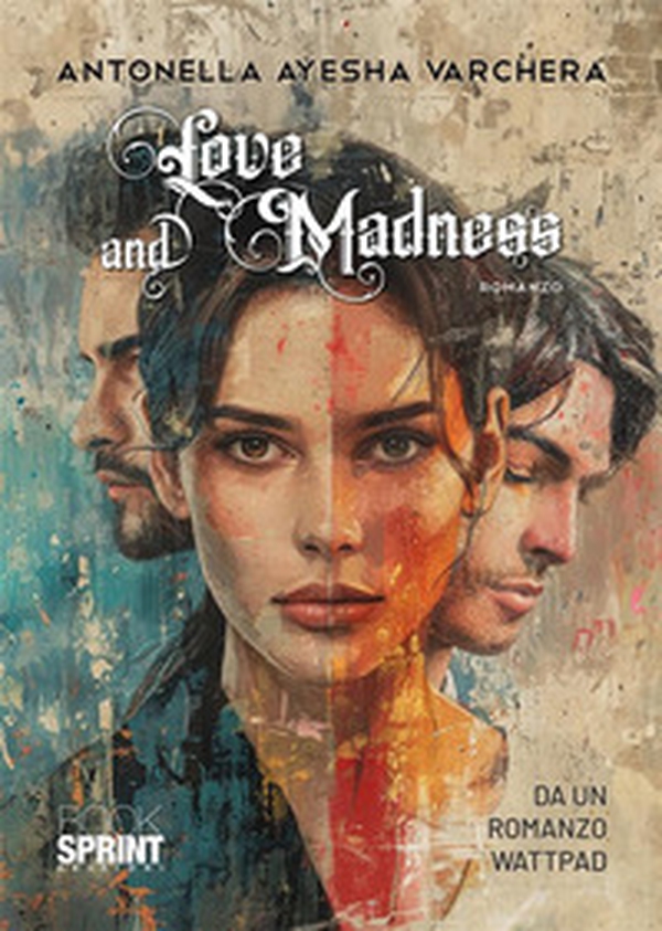 Love and madness - Librerie.coop Love and madness - Librerie.coop