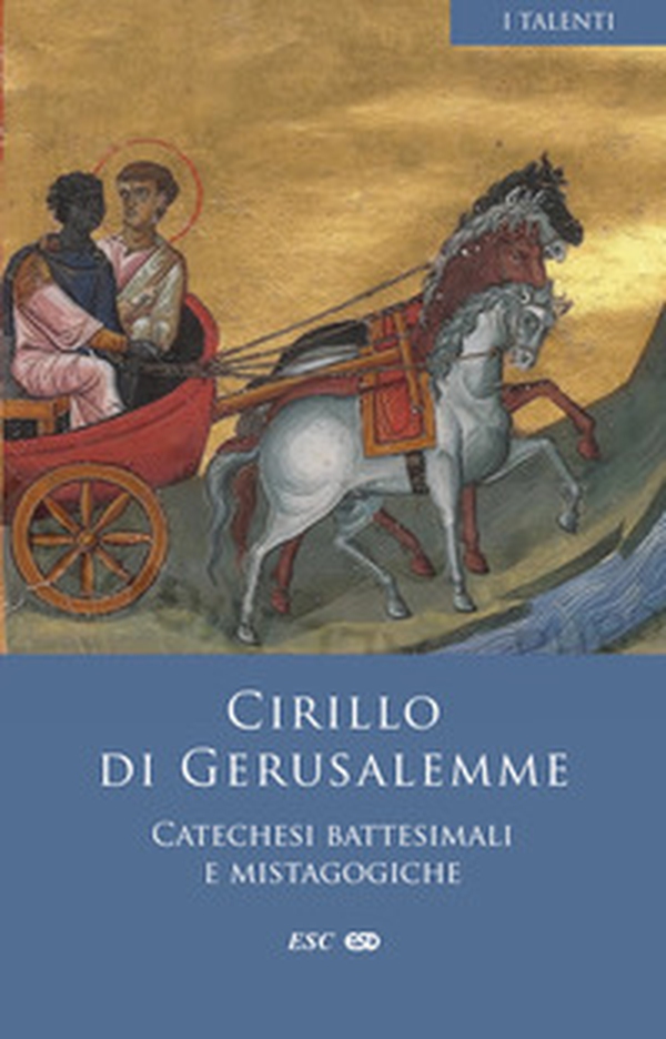 Catechesi battesimali e mistagogiche. Testo greco a fronte - Librerie.coop