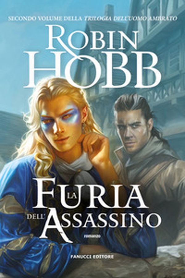 La furia dell'assassino. Trilogia dell'uomo ambrato - Vol. 2 - Librerie.coop La furia dell'assassino. Trilogia dell'uomo ambrato - Vol. 2 - Librerie.coop