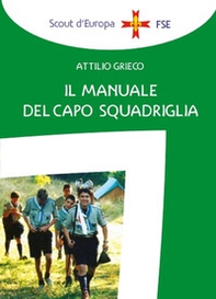 Il manuale del capo squadriglia - Librerie.coop