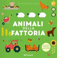 Animali della fattoria. GiocaEsplora - Librerie.coop