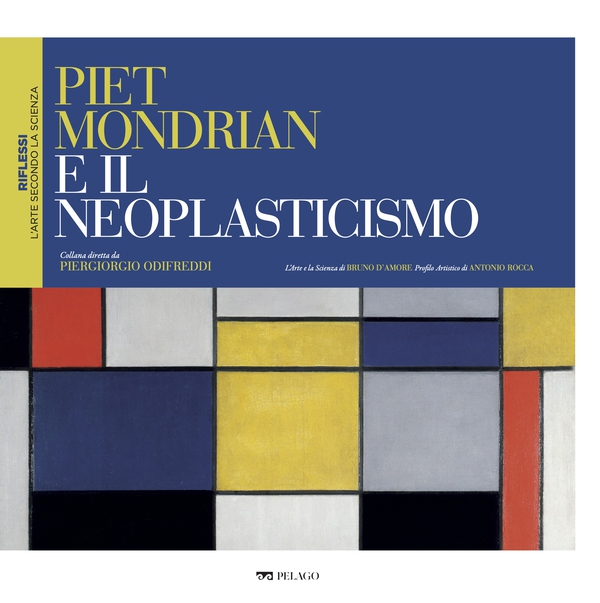 Piet Mondrian e il neoplasticismo - Librerie.coop Piet Mondrian e il neoplasticismo - Librerie.coop