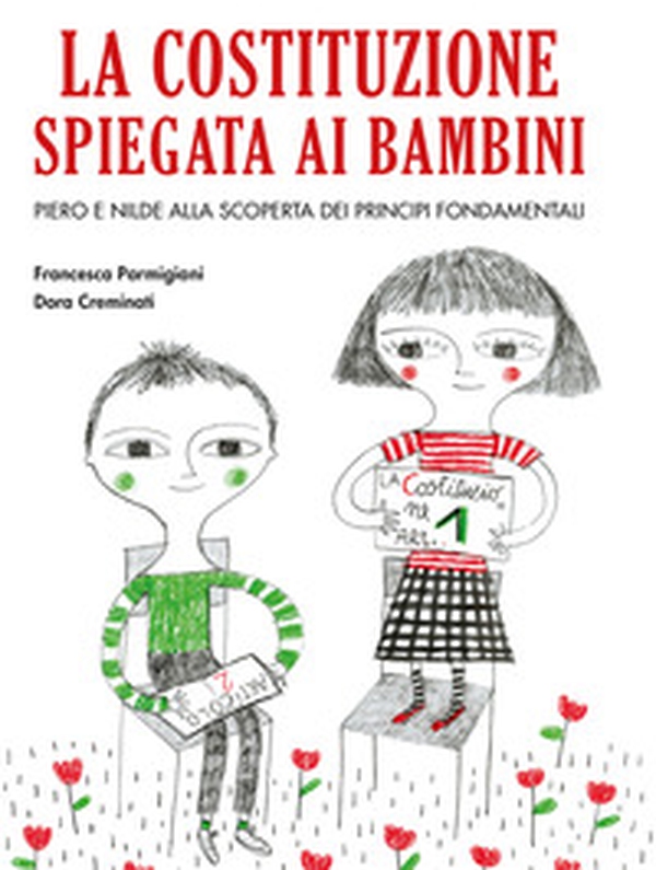 La Costituzione spiegata ai bambini - Librerie.coop La Costituzione spiegata ai bambini - Librerie.coop