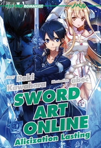 Sword art online novel. Alicization lasting - Vol. 18 - Librerie.coop