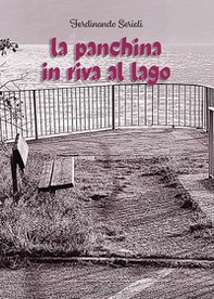 La panchina in riva al lago - Librerie.coop