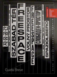 Biennale Architettura 2018. Freespace. Guida breve - Librerie.coop