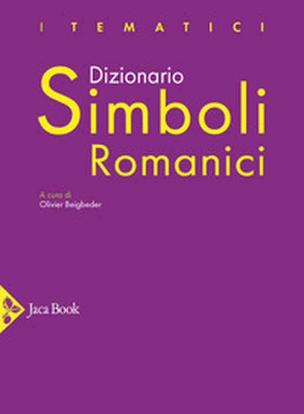Dizionario dei simboli romanici - Librerie.coop Dizionario dei simboli romanici - Librerie.coop