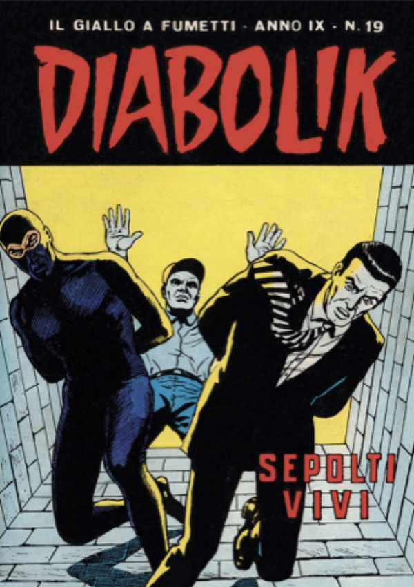 Diabolik 173. Sepolti vivi - Librerie.coop