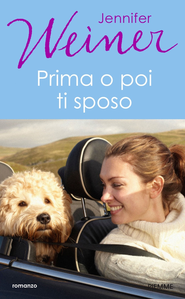 Prima o poi ti sposo - Librerie.coop Prima o poi ti sposo - Librerie.coop