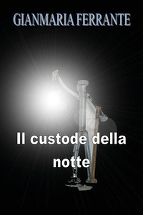 Il custode della notte - Librerie.coop Il custode della notte - Librerie.coop