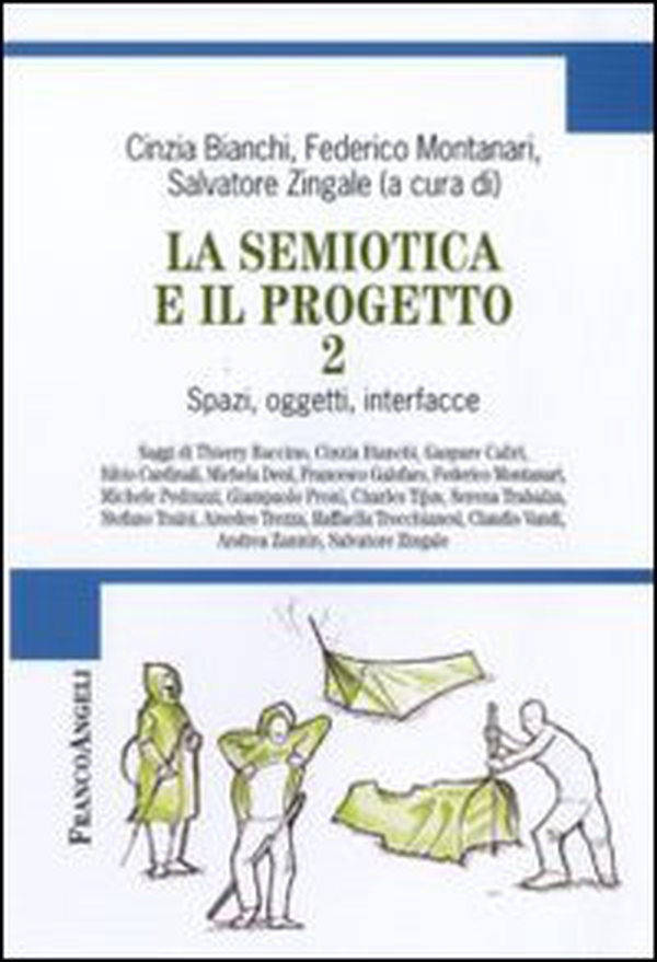 La semiotica e il progetto - Librerie.coop La semiotica e il progetto - Librerie.coop