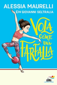 Vola come una farfalla - Librerie.coop Vola come una farfalla - Librerie.coop